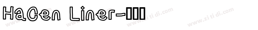 Hacen Liner字体转换